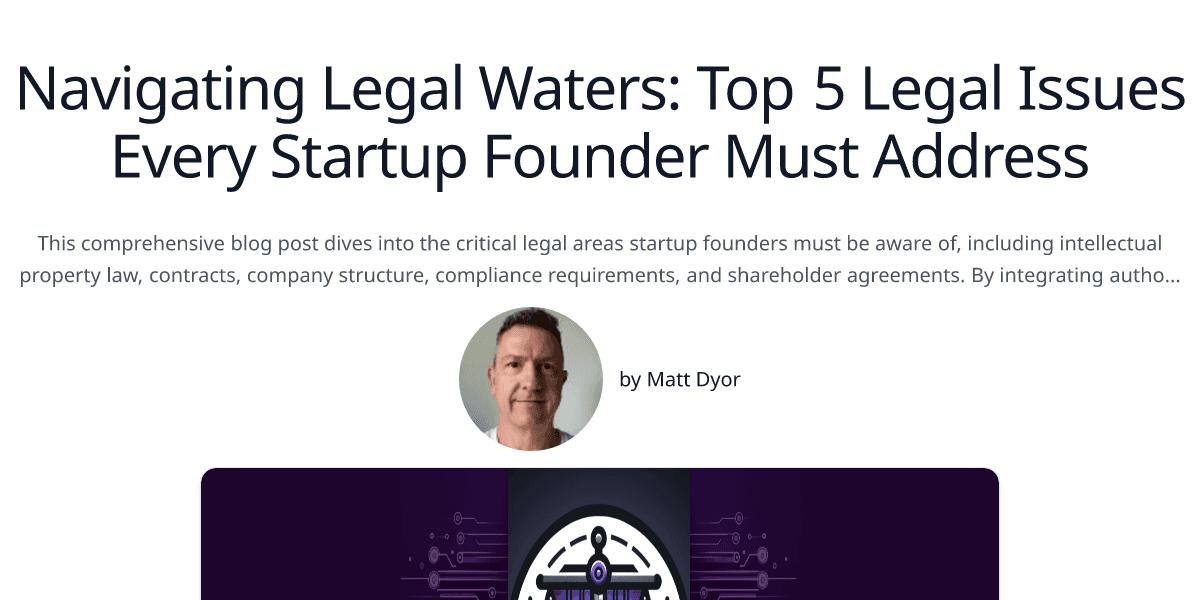 Navigating Legal Waters: Top 5 Legal Issues Every Startup Founder Must Address